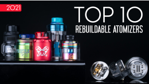 2021 Top 10 Best Rebuildable Atomizers